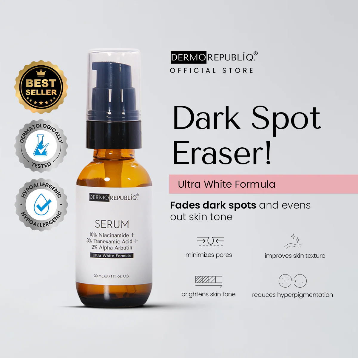 Dermorepubliq 10% Niacinamide + 3% Tranexamic Acid + 2% Alpha Arbutin Ultra White Serum - 30 mL